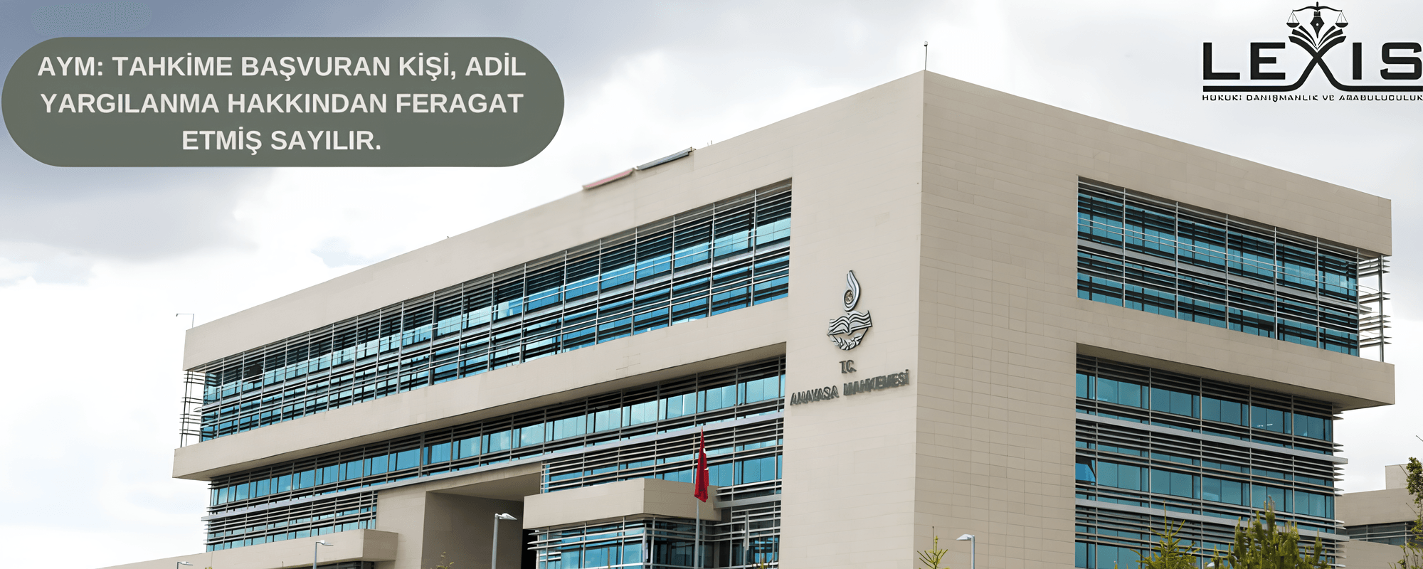 AYM: Tahkime Başvuran Kişi, Adil Yargılanma Hakkından Feragat Etmiş Sayılır - aym-tahkime-basvuran-kisi-adil-yargilanma-hakkindan-feragat-etmis-sayilir