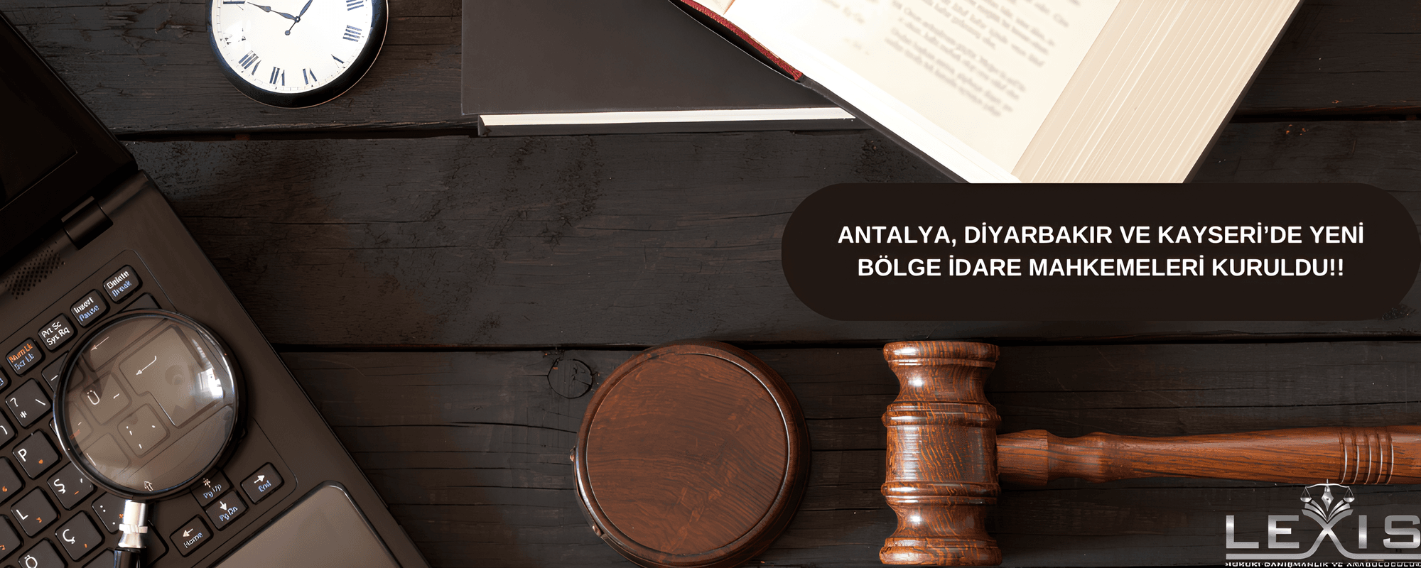 Antalya, Diyarbakır ve Kayseri’de Yeni Bölge İdare Mahkemeleri Kuruldu!! - yeni-boelge-idare-mahkemeleri-kuruldu