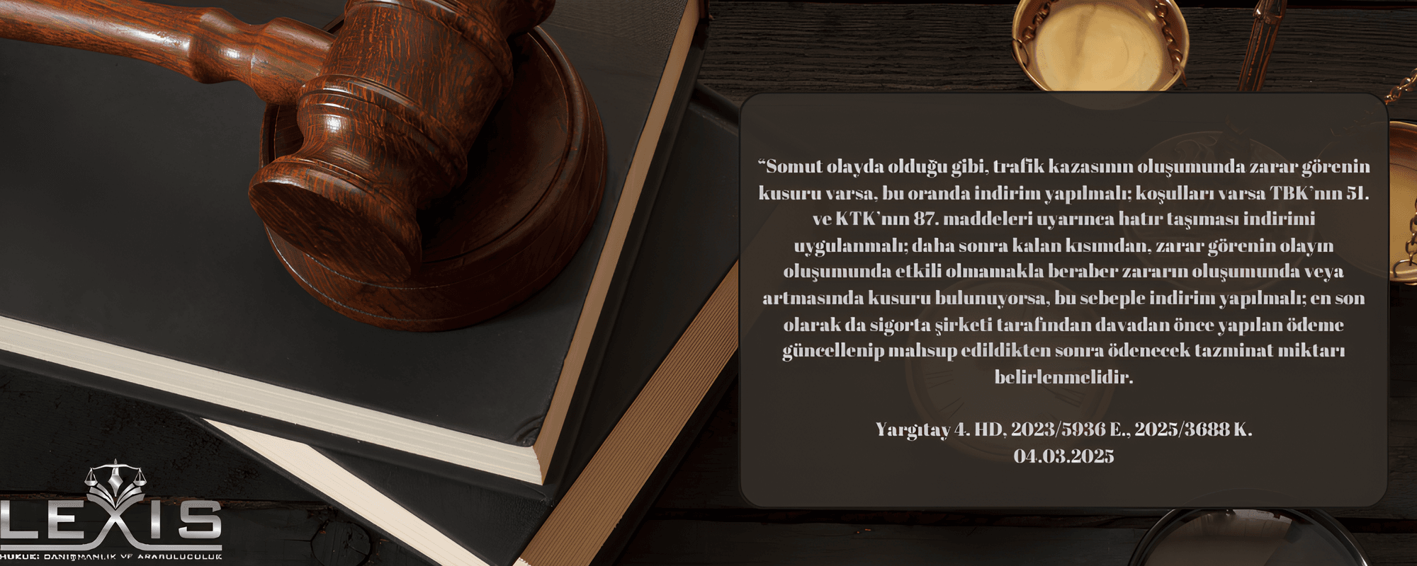 Müterafik Kusur ve Hatır Taşıması Kümülatif Uygulanamaz! - 355