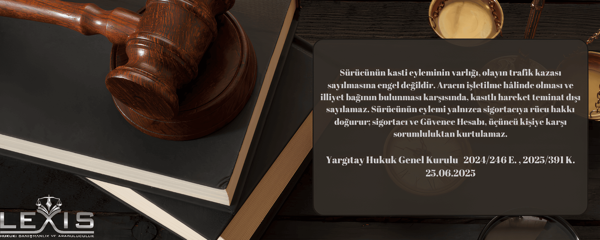 Kasti Eylem de Trafik Kazasıdır: Sigortacı Üçüncü Kişiye Karşı Sorumludur - 356