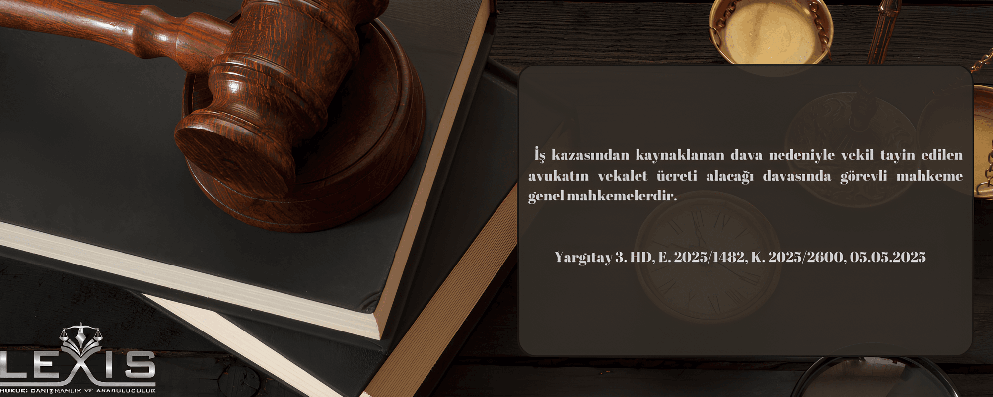 İş Kazası Davasında Avukatlık Ücreti İçin Hangi Mahkeme Görevlidir? - is-kazasi-davasinda-avukatlik-uecreti