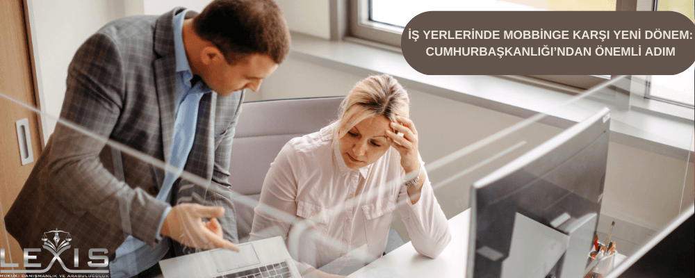 İş Yerlerinde Mobbinge Karşı Yeni Dönem: Cumhurbaşkanlığı’ndan Önemli Adım - is-yerlerinde-mobbinge-karsi-yeni-doenem-cumhurbaskanligi-ndan-oenemli-adim